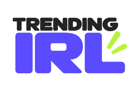 Trending IRL